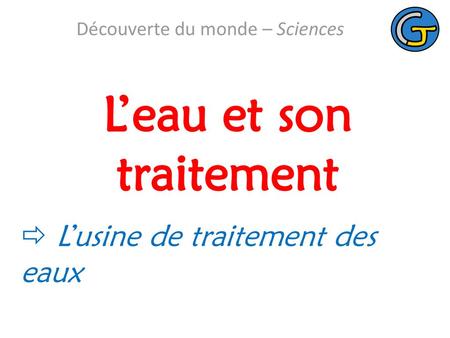 L’eau et son traitement