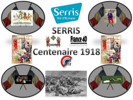 SERRIS Centenaire 1918.