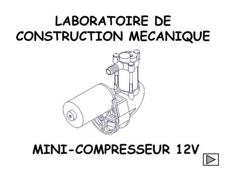 LABORATOIRE DE CONSTRUCTION MECANIQUE