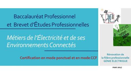 Certification en mode ponctuel et en mode CCF