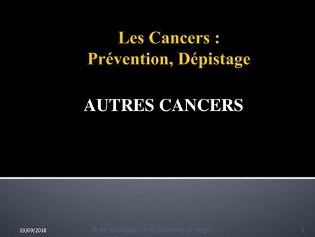 Les Cancers : Prévention, Dépistage