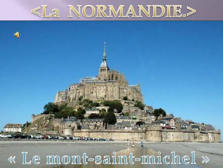 « Le mont-saint-michel »