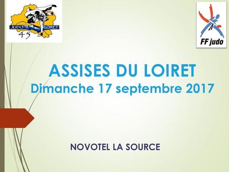 ASSISES DU LOIRET Dimanche 17 septembre 2017