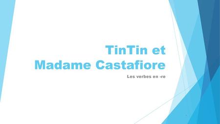 TinTin et Madame Castafiore
