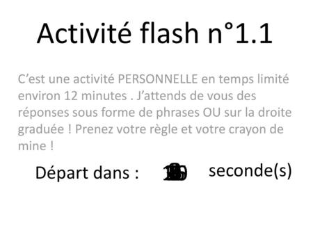 Activité flash n° seconde(s)