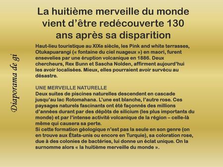 La huitième merveille du monde vient d’être redécouverte 130 ans après sa disparition Haut-lieu touristique au XIXe siècle, les Pink and white terrasses,