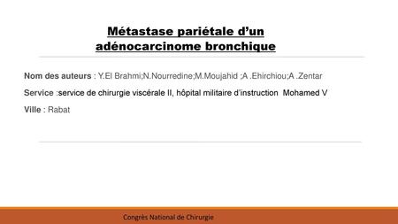 Métastase pariétale d’un adénocarcinome bronchique