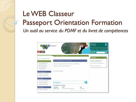 Le WEB Classeur Passeport Orientation Formation