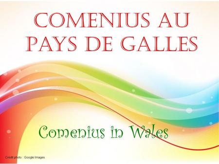 Comenius au Pays de Galles