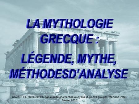 LA MYTHOLOGIE GRECQUE :