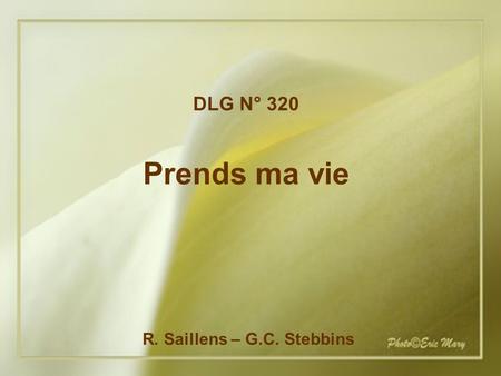 R. Saillens – G.C. Stebbins