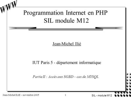 Programmation Internet en PHP SIL module M12