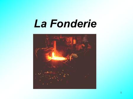 La Fonderie.