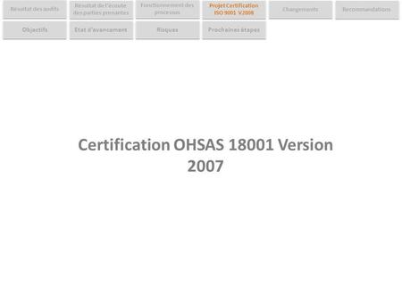 Certification OHSAS Version 2007