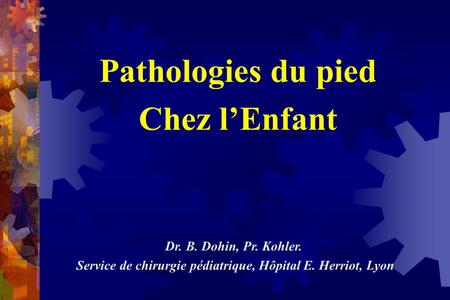 Service de chirurgie pédiatrique, Hôpital E. Herriot, Lyon