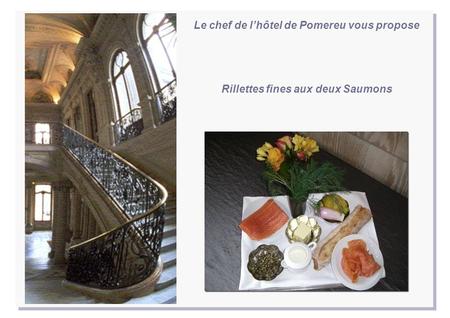 Le chef de l’hôtel de Pomereu vous propose Rillettes fines aux deux Saumons AGR.