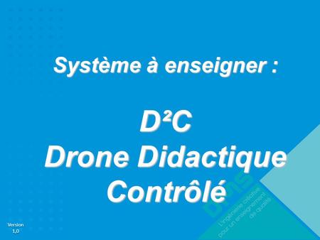 Drone Didactique Contrôlé