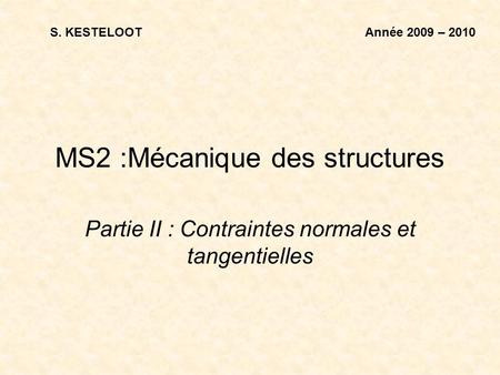 MS2 :Mécanique des structures