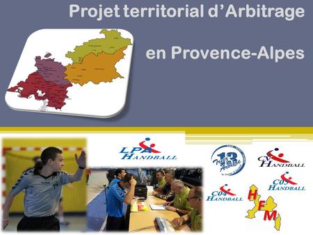 Projet territorial d’Arbitrage en Provence-Alpes