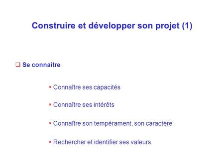 Construire et développer son projet (1)