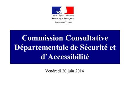 Commission Consultative Départementale de Sécurité et d’Accessibilité