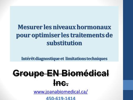 Groupe EN Biomédical Inc