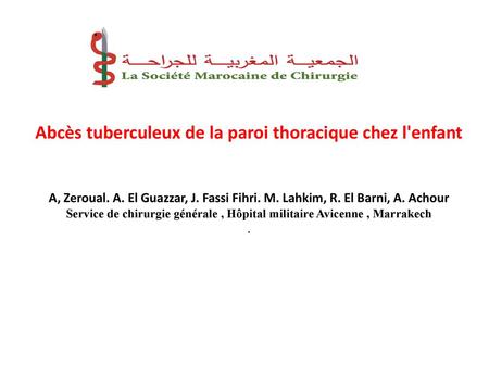 Abcès tuberculeux de la paroi thoracique chez l'enfant A, Zeroual. A