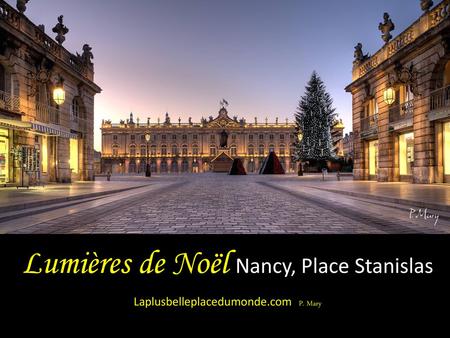 Lumières de Noël Nancy, Place Stanislas