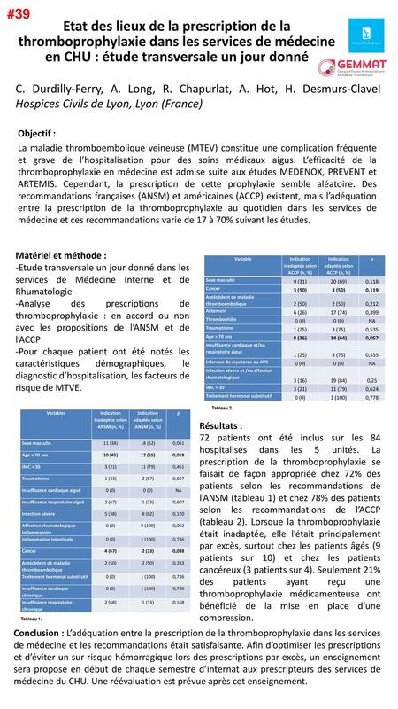 #39 Etat des lieux de la prescription de la thromboprophylaxie dans les services de médecine en CHU : étude transversale un jour donné C. Durdilly-Ferry,