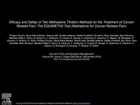 Efficacy and Safety of Two Methadone Titration Methods for the Treatment of Cancer- Related Pain: The EQUIMETH2 Trial (Methadone for Cancer-Related Pain) 