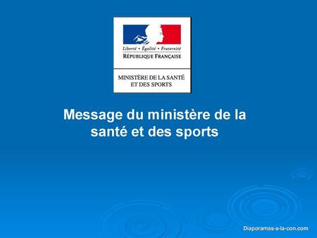 Message du ministère de la santé et des sports