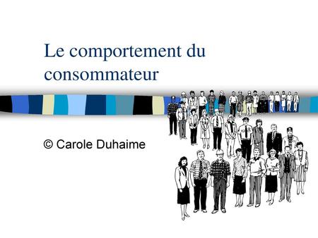 Le comportement du consommateur