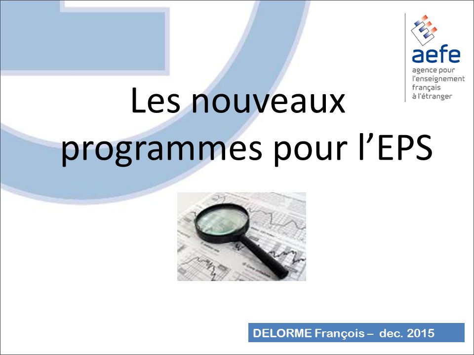 Les Nouveaux Programmes Pour L Eps Ppt Video Online Telecharger