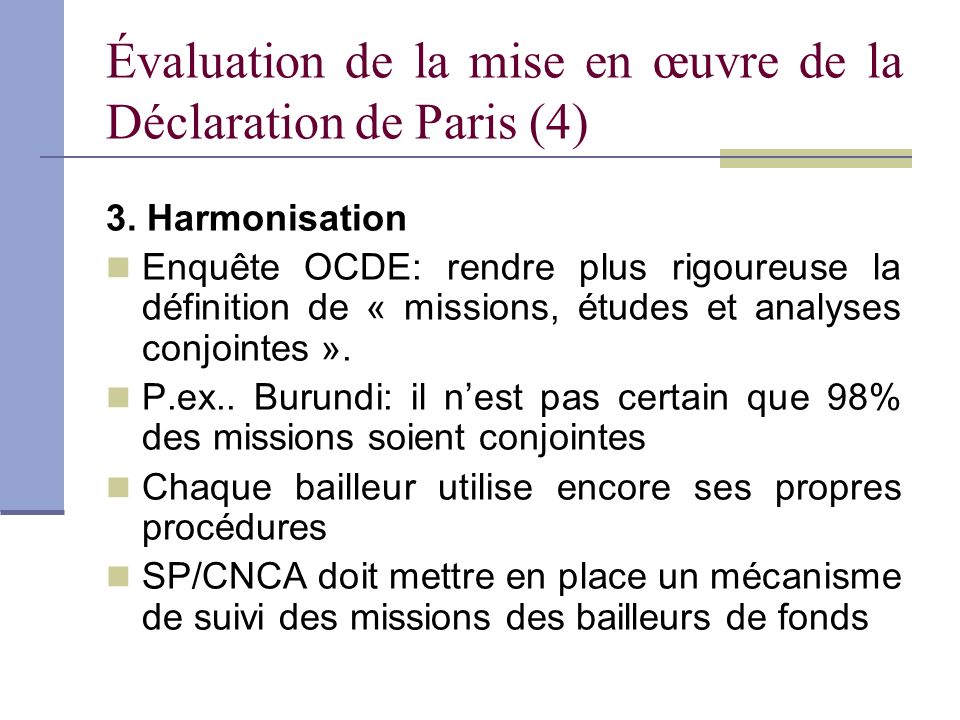 Évaluation de la mise en œuvre de la Déclaration de Paris (4)