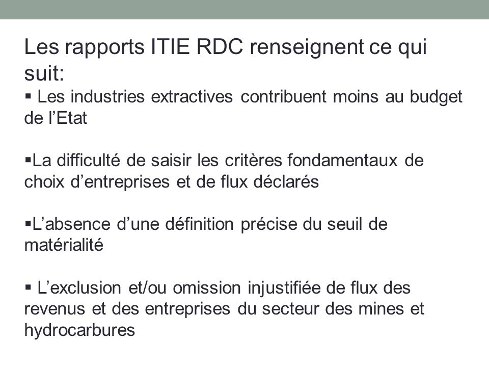 Les rapports ITIE RDC renseignent ce qui suit: