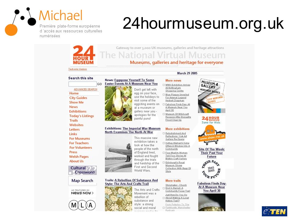 24hourmuseum.org.uk Première plate-forme européenne d ’accès aux ressources culturelles numérisées
