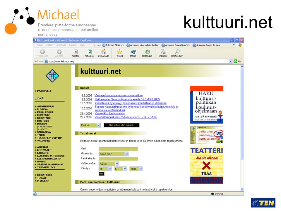 kulttuuri.net Première plate-forme européenne d ’accès aux ressources culturelles numérisées