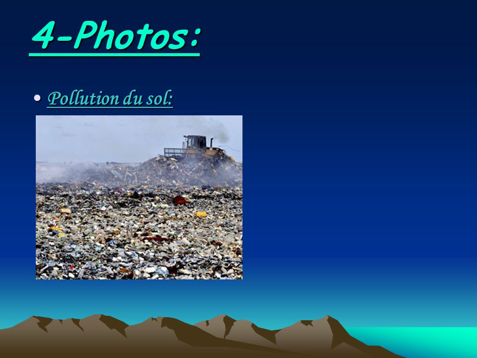 4-Photos: Pollution du sol: