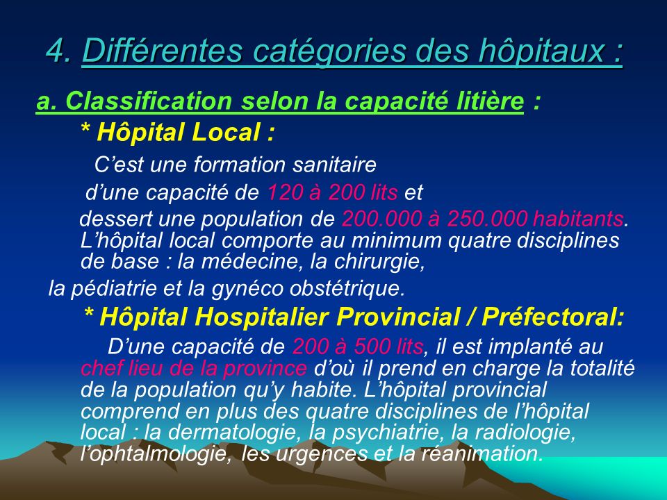 4. Différentes catégories des hôpitaux :