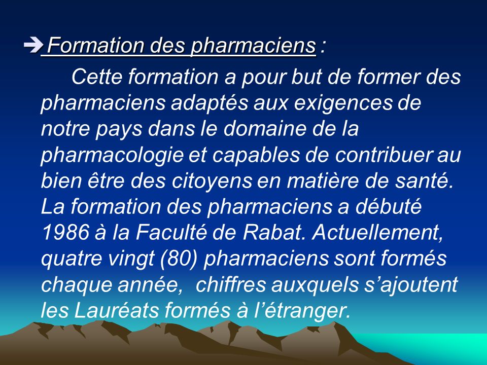 Formation des pharmaciens :