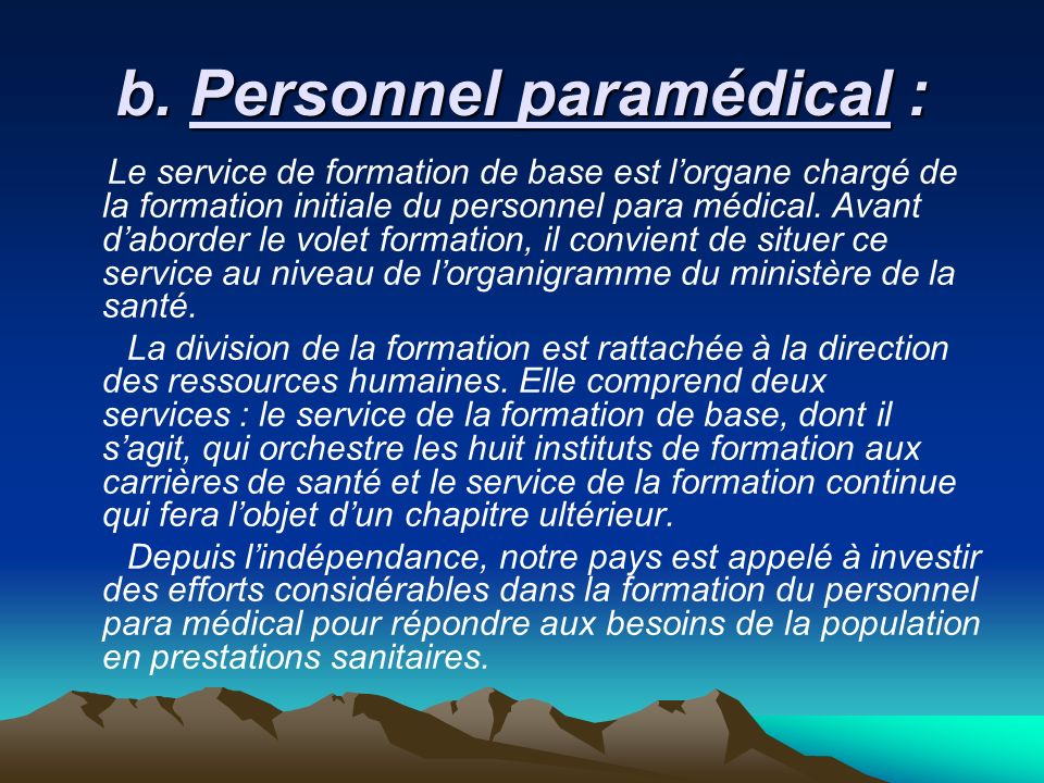 b. Personnel paramédical :