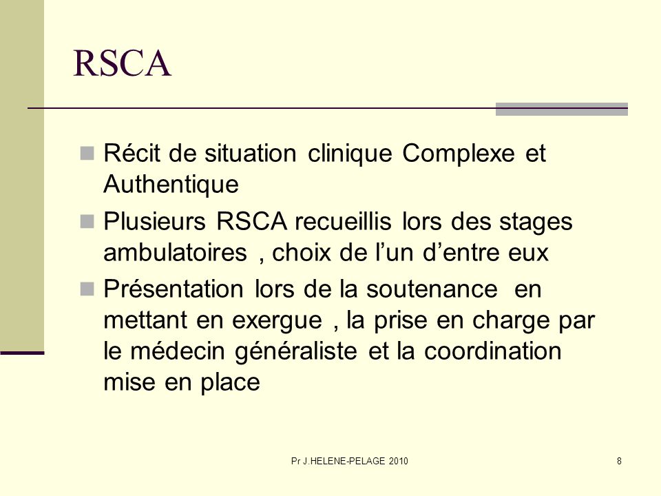RSCA Récit de situation clinique Complexe et Authentique
