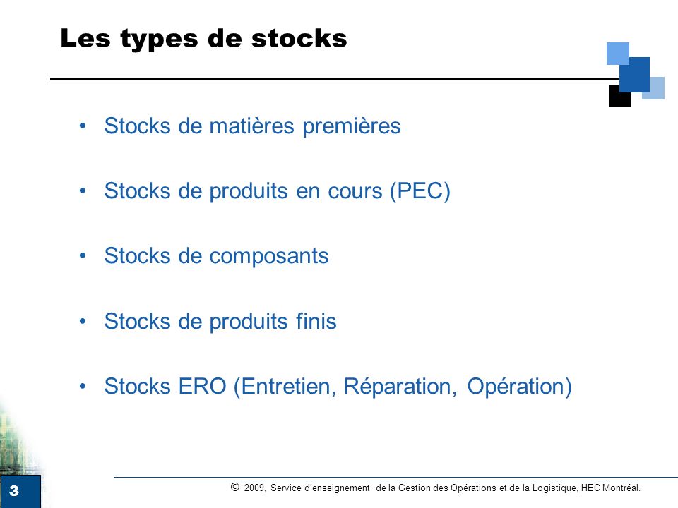 Les types de stocks Stocks de matières premières
