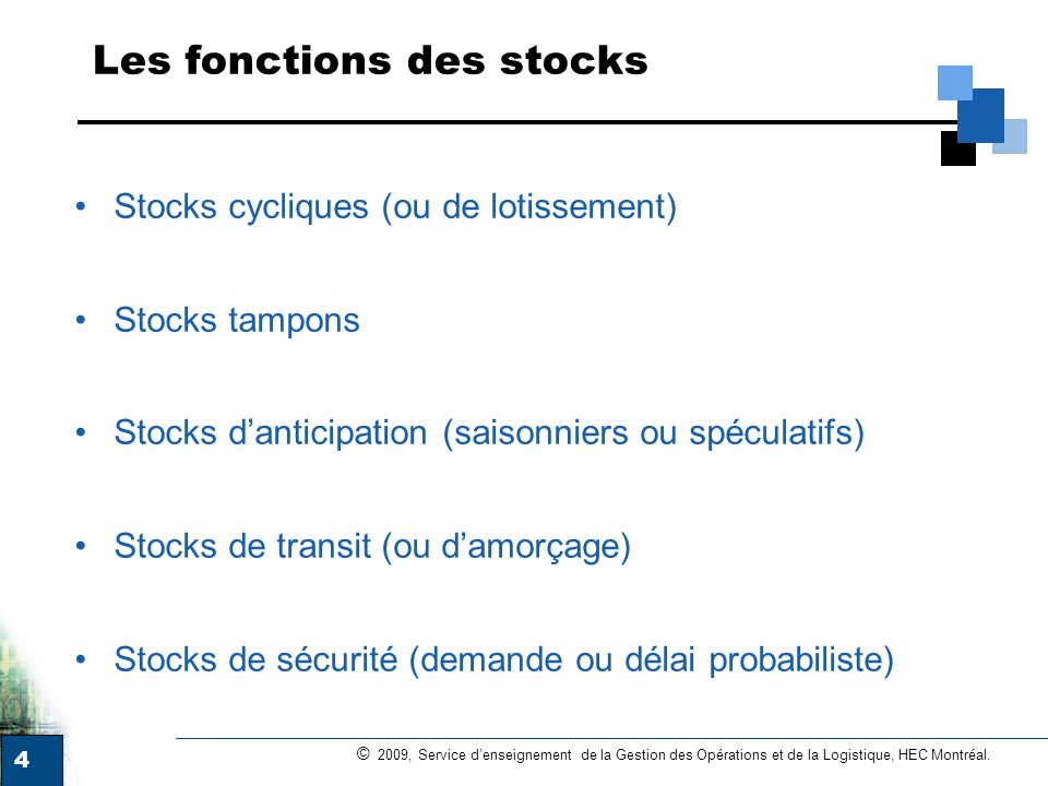 Les fonctions des stocks