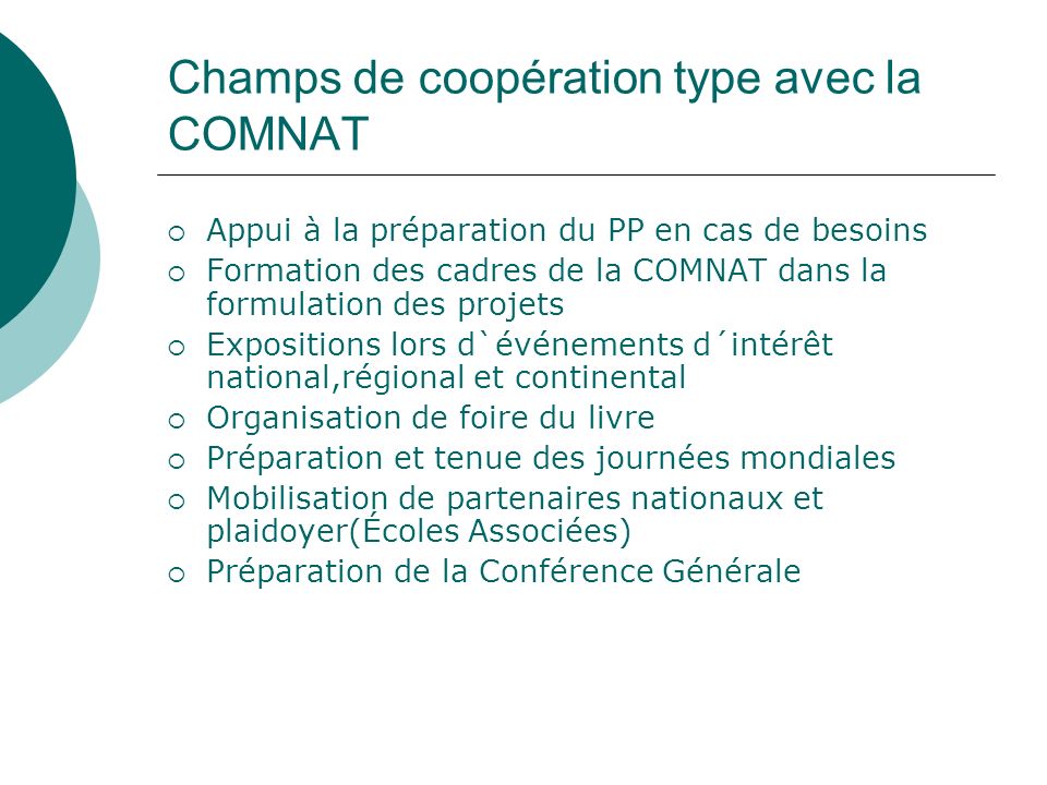 Champs de coopération type avec la COMNAT