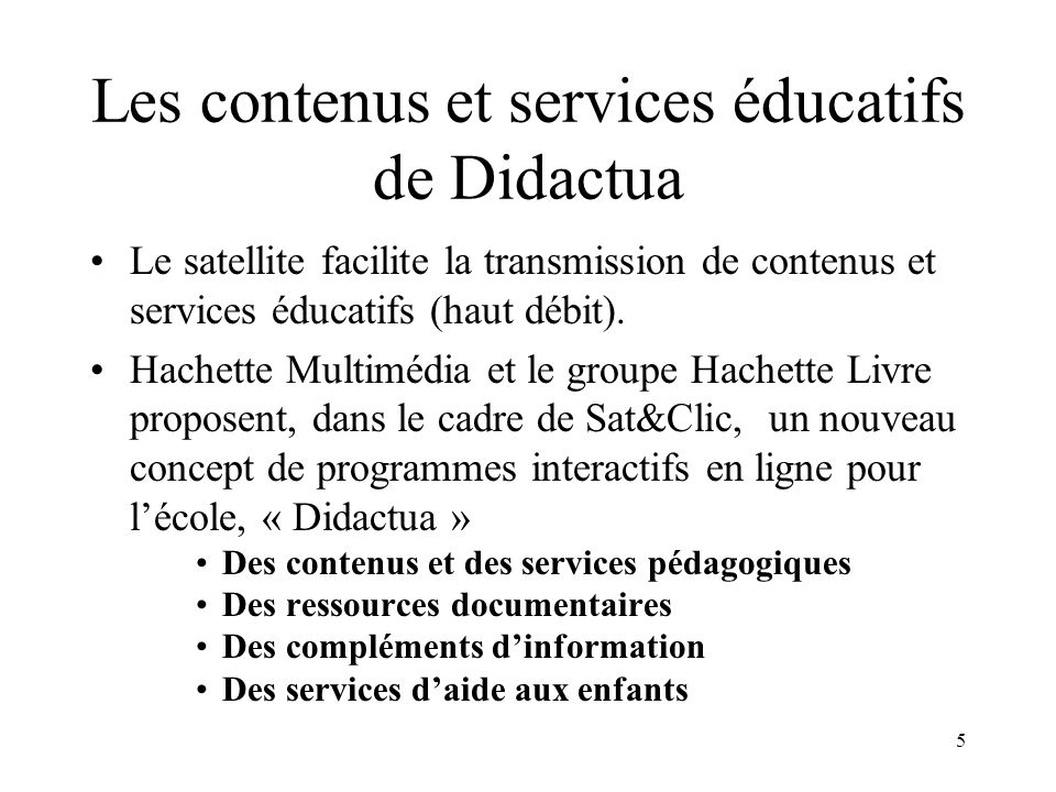 Les contenus et services éducatifs de Didactua