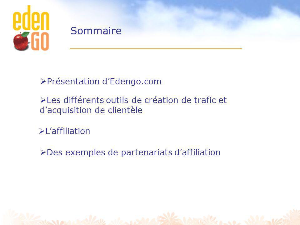Sommaire Présentation d’Edengo.com