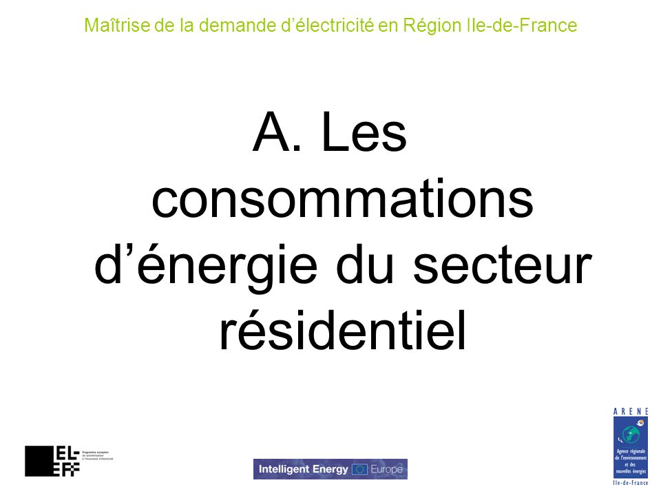 Maîtrise de la demande d’électricité en Région Ile-de-France