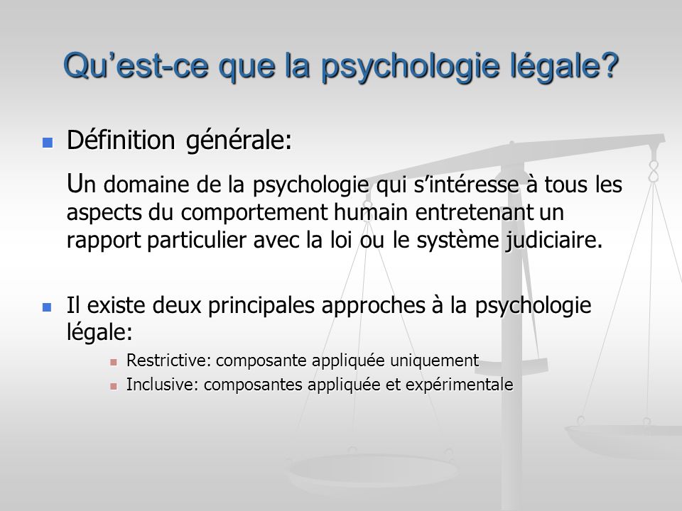 Qu’est-ce que la psychologie légale
