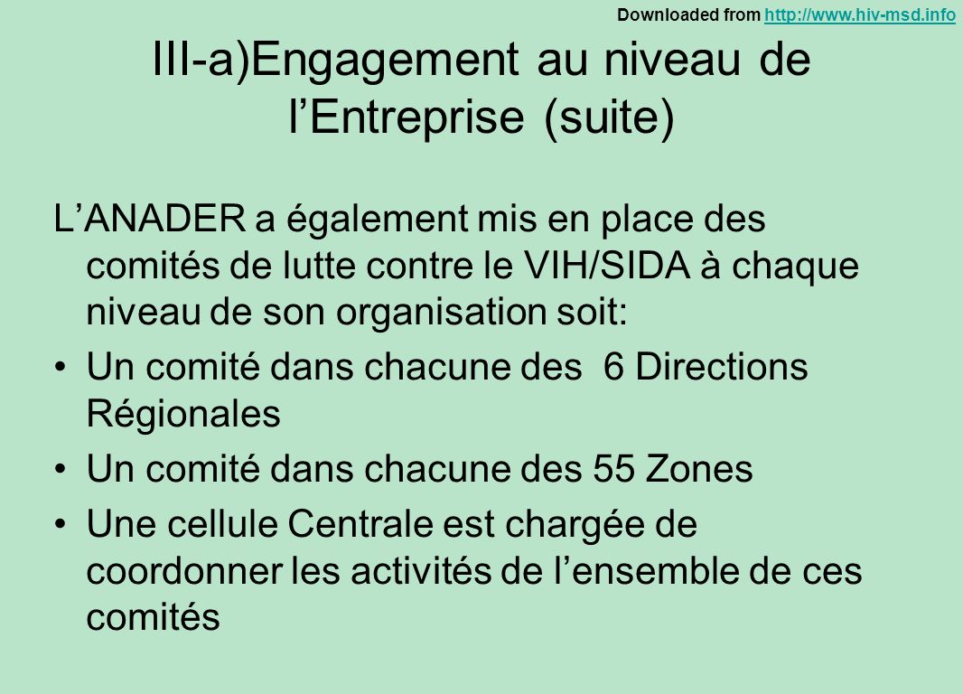 III-a)Engagement au niveau de l’Entreprise (suite)